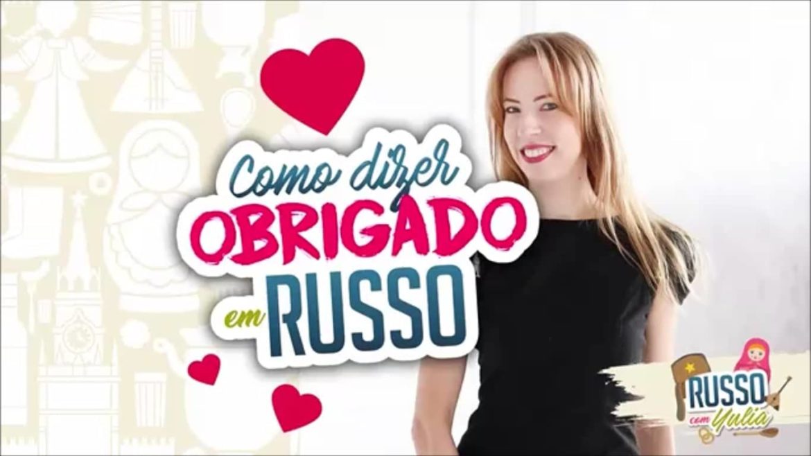 aprenda a falar obrigado em russo